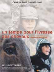 Un Temps pour l'Ivresse des Chevaux